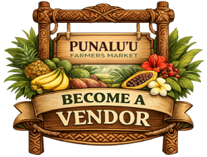Become a Vendor at Punaluu Black Sand Beach Farmers Market